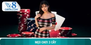 Mẹo Chơi 3 Cây - Nghệ Thuật Chinh Phục Bàn Cược Đẳng Cấp